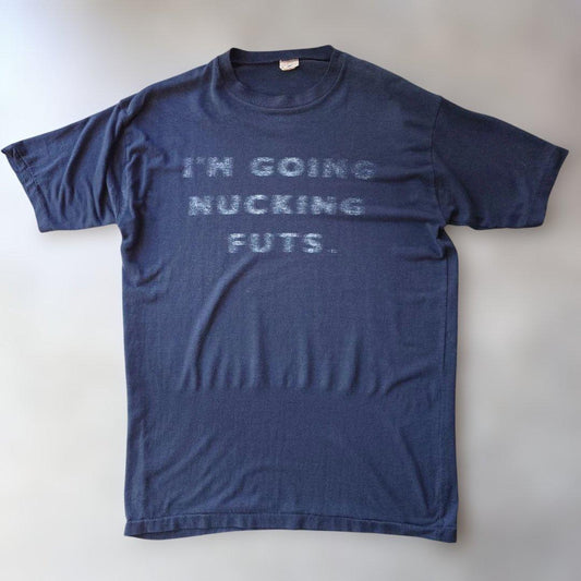 90s screen star Motion Tee L I'm going nucking futs